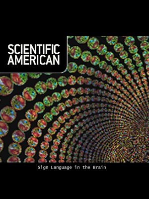 cover image of Scientific American: SIGN Language in the Brain